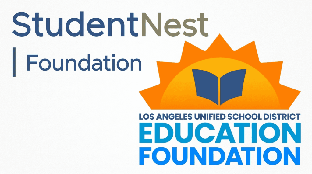 StudentNest Foundation and LAUSD Education Foundation Partnership